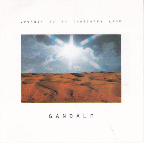 Gandalf  — Journey To An Imaginary Land