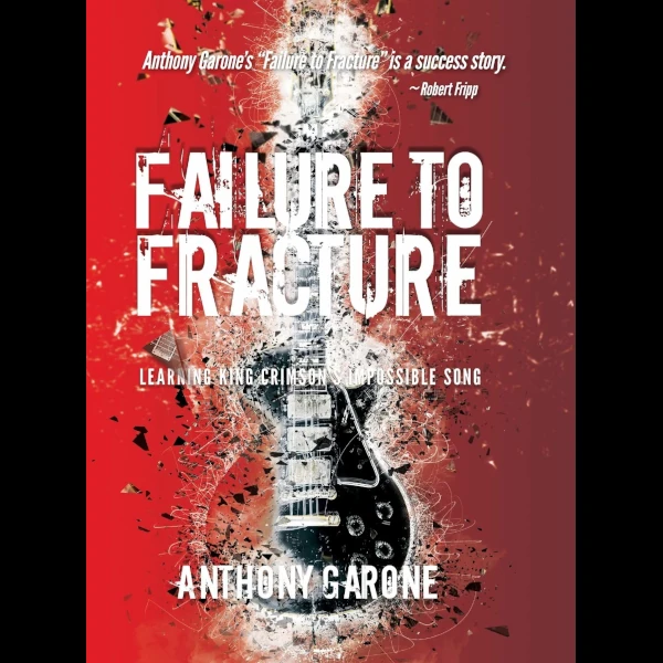 Anthony Garone &mdash; Failure to Fracture