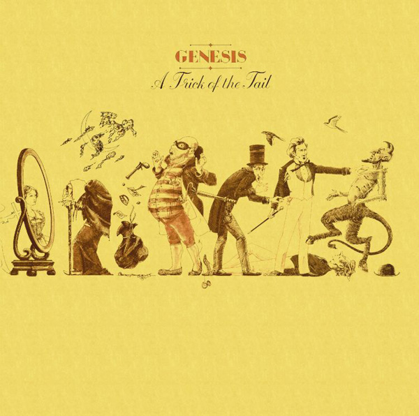 Genesis — A Trick of the Tail