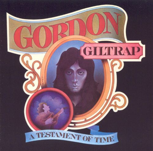 Gordon Giltrap — A Testament of Time