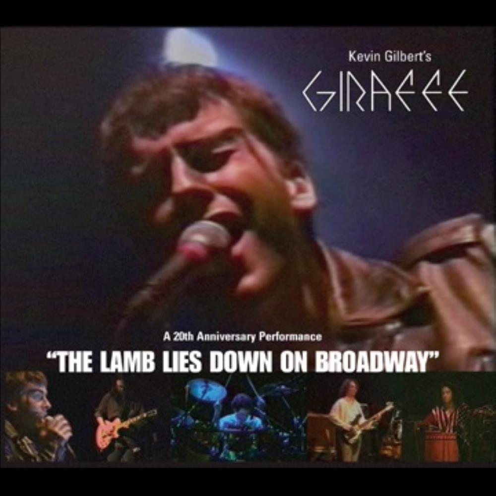 Kevin Gilbert's Giraffe — A 20th Anniversary Performance of The Lamb Lies down on Broadway