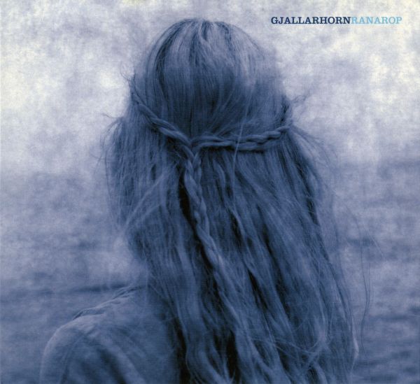 Gjallarhorn — Ranarop (2002 Edition)