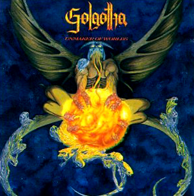 Golgotha — Unmaker of Worlds