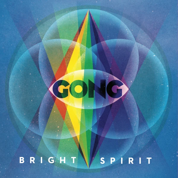 Gong &mdash; Bright Spirit