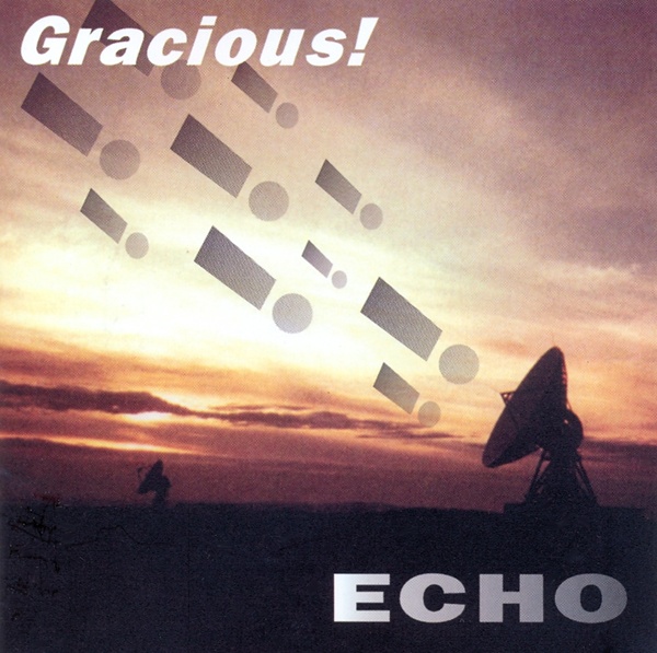 Gracious! — Echo