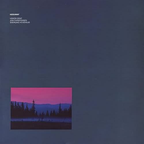  Håkon Graf / Jon Christensen / Hovensjø Sveinung — Hideaway