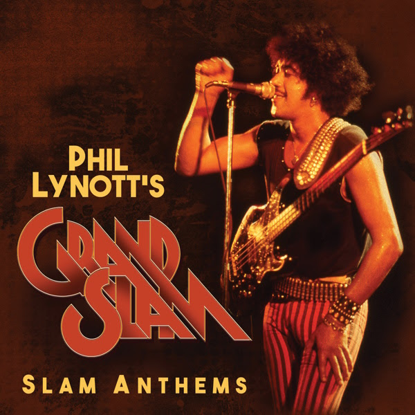 Phil Lynott's Grand Slam — Slam Anthems