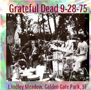 Grateful Dead — 9-28-75 - Lindley Meadow, Golden Gate Park