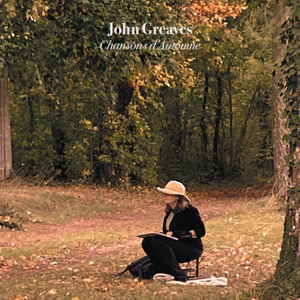 John Greaves — Chanson d'Automne