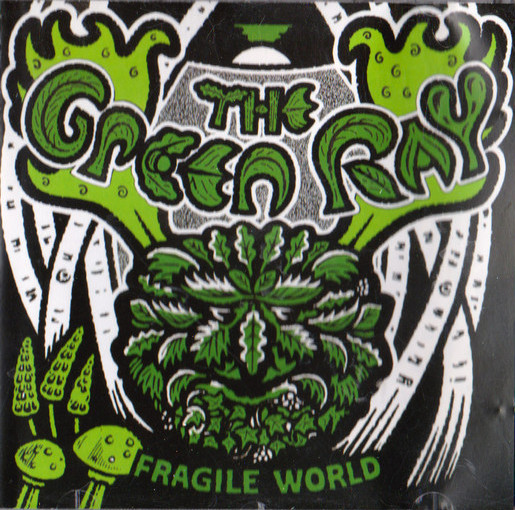 The Green Ray — Fragile World