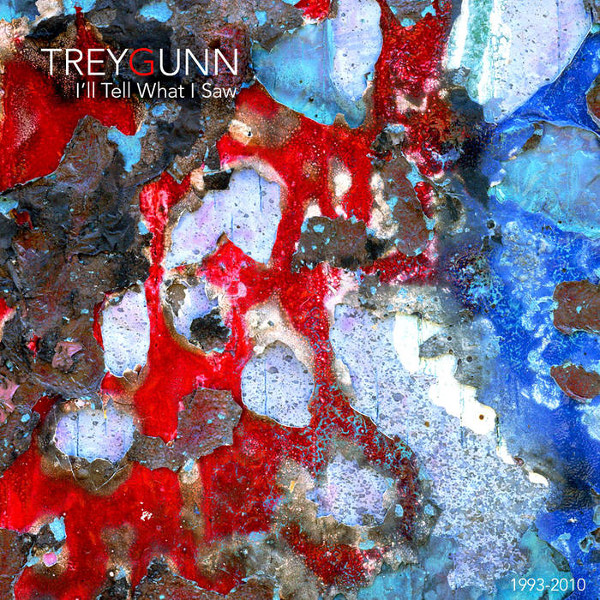 Trey Gunn — I'll Tell You What I Saw