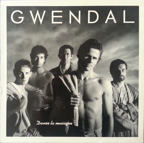 Gwendal — Danse la Musique