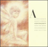Steve Hackett with the Royal Philharmonic Orchestra — A Midsummer Night's Dream