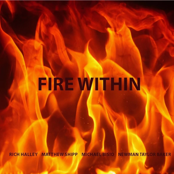 Rich Halley — Fire Within