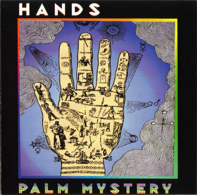 Hands — Palm Mystery