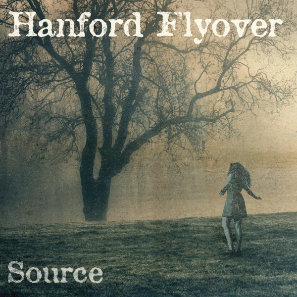 Hanford Flyover — Source