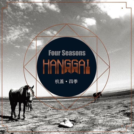 Hanggai — Four Seasons