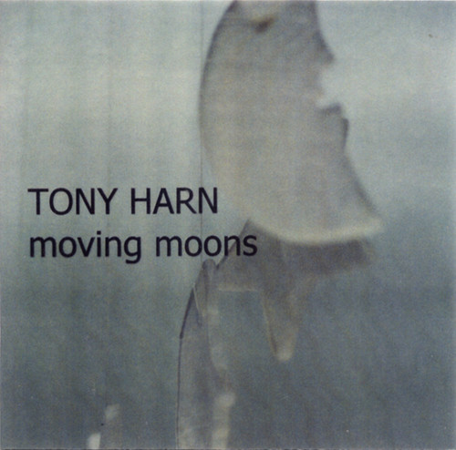 Tony Harn — Moving Moons