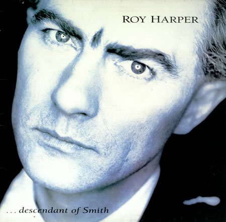 Roy Harper — Descendents of Smith (Garden of Unranium)