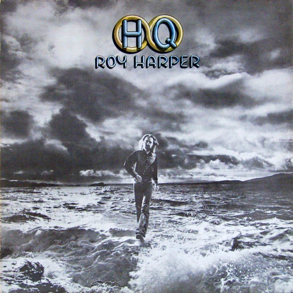 Roy Harper — HQ (When an Old Cricketer Leaves the Crease)