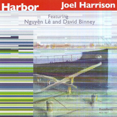 Joel Harrison — Harbor