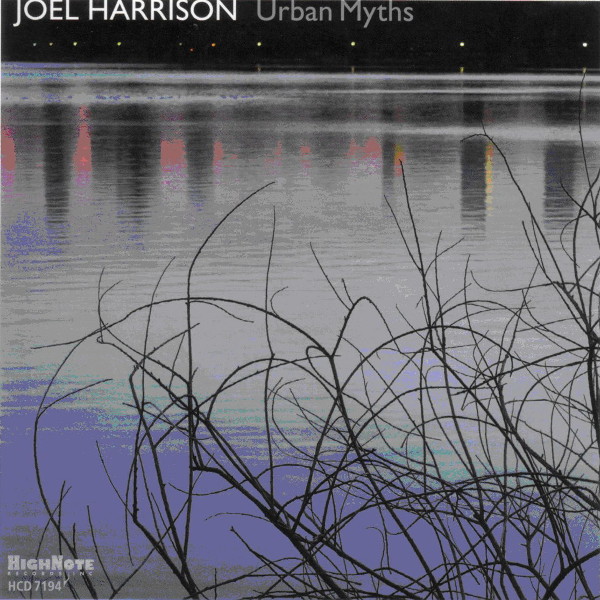 Joel Harrison — Urban Myths