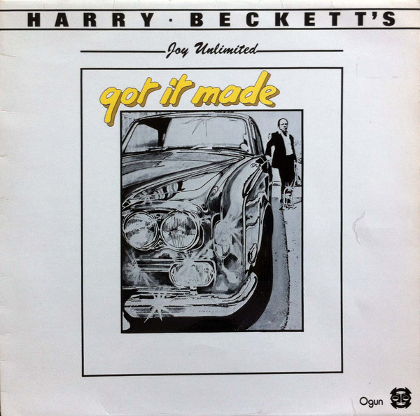 Harry Beckett's Joy Unlimited — Got It Made