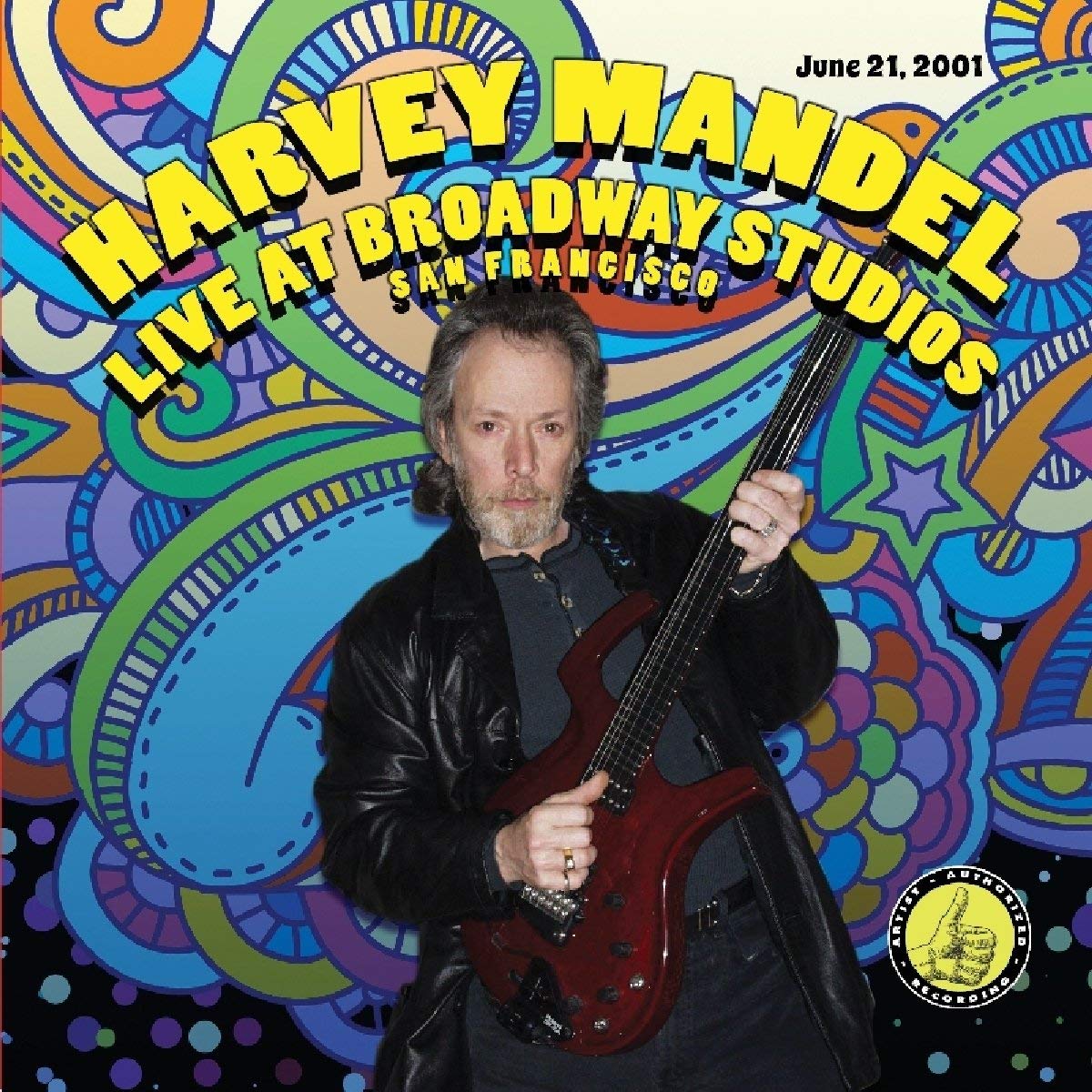 Harvey Mandel — Live at Broadway Studios, San Francisco 2001