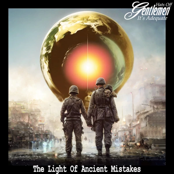 The Light of Ancient Mistakes Cover art