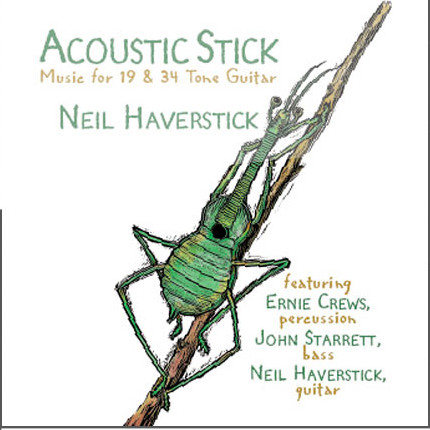 Neil Haverstick — Acoustic Stick