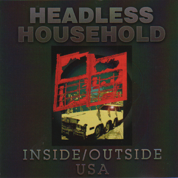 Headless Household — Inside / Outside USA