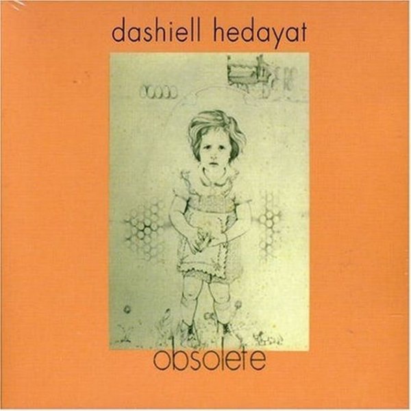 Dashiell Hedayat — Obsolete