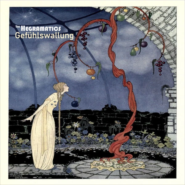 The Hegramatics &mdash; Gefühlswallung