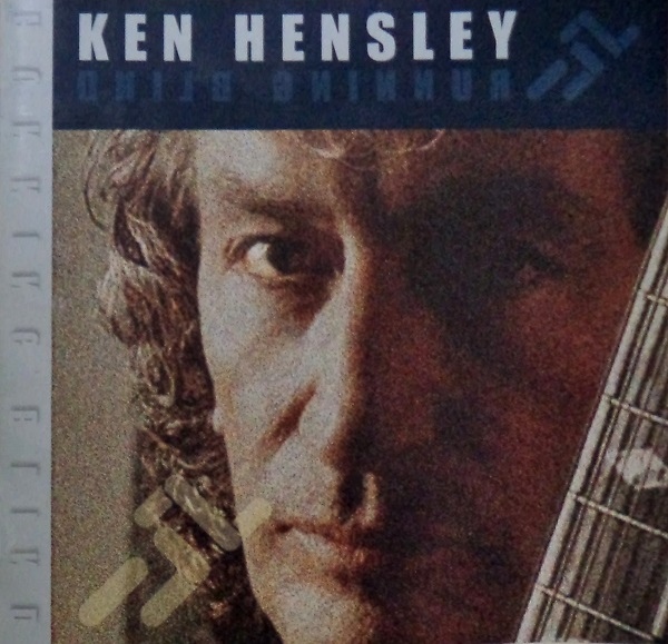 Ken Hensley — Running Blind