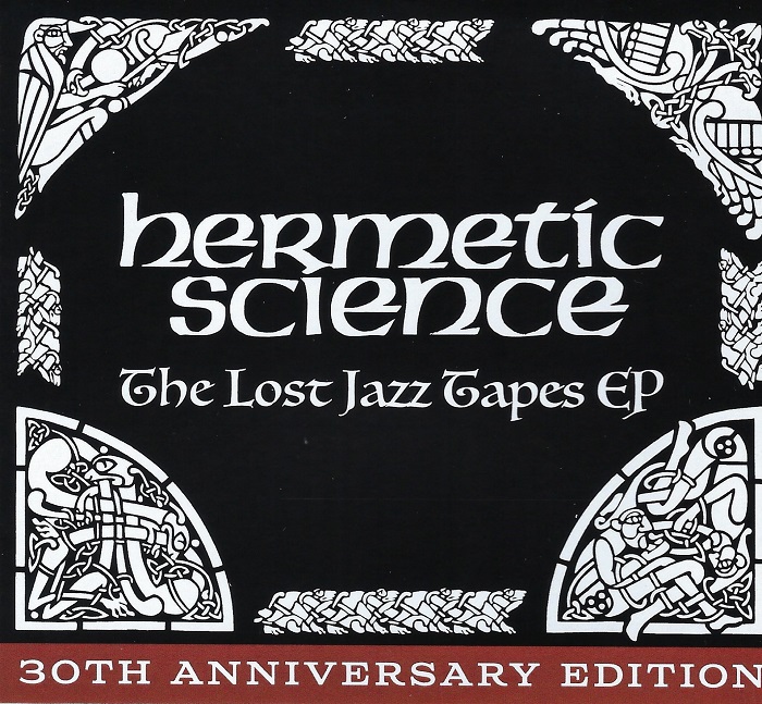 Hermetic Science &mdash; The Lost Jazz Tapes EP