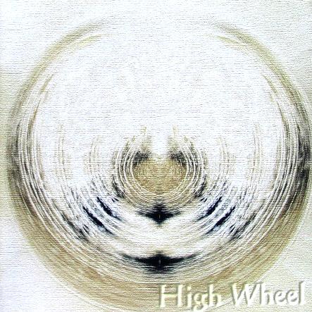 High Wheel — Back from the Void