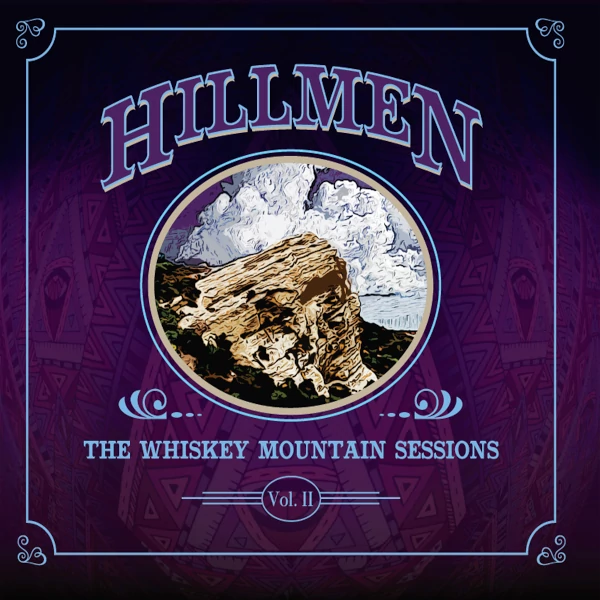 The Whiskey Mountain Sessions Vol. II Cover art