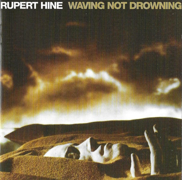 Rupert Hine — Waving Not Drowning