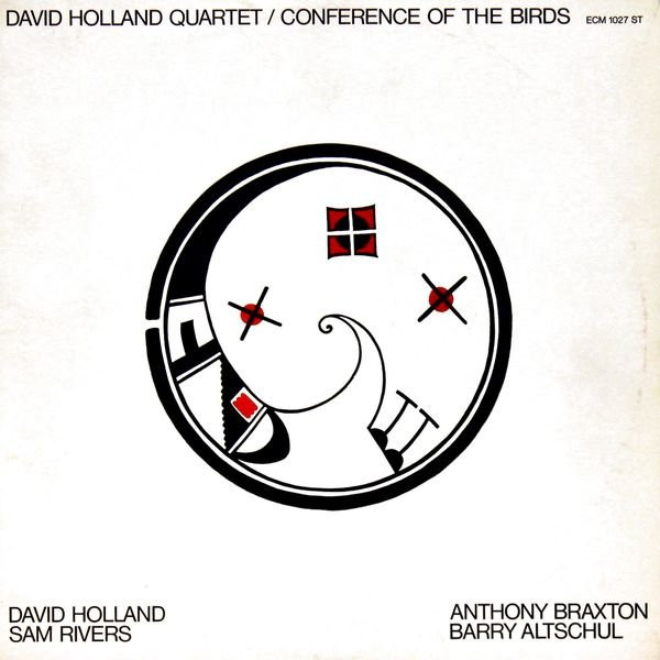 Dave Holland Quartet — Conference of the Birds