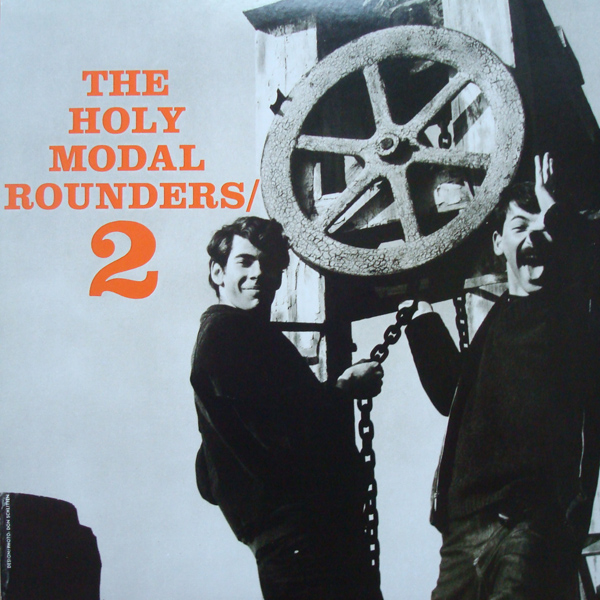The Holy Modal Rounders — The Holy Modal Rounders 2