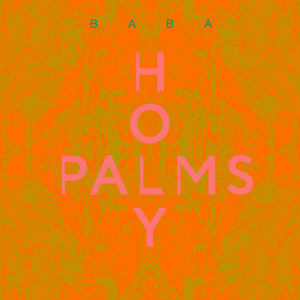 Holy Palms — Baba