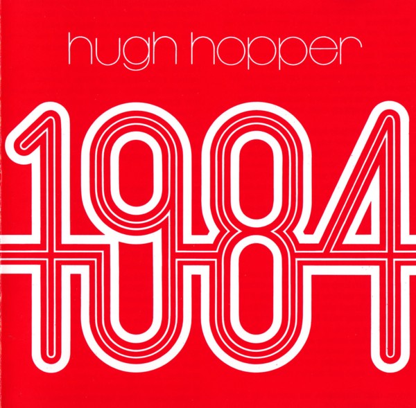 Hugh Hopper — 1984