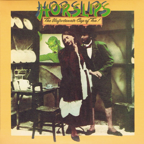 Horslips — The Unfortunate Cup of Tea!