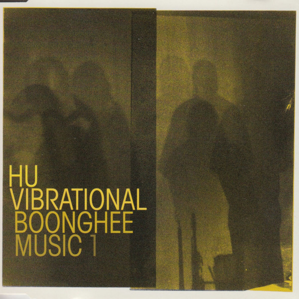 Hu Vibrational — Boonghee Music 1