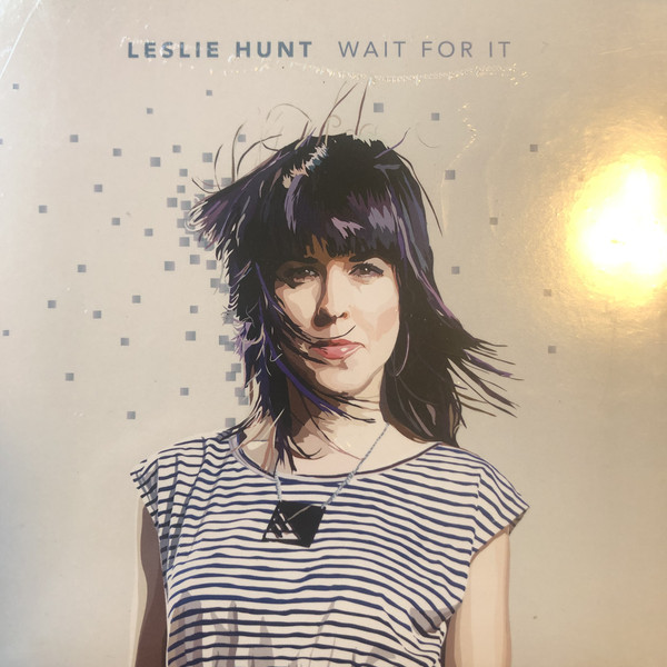 Leslie Hunt — Wait for It