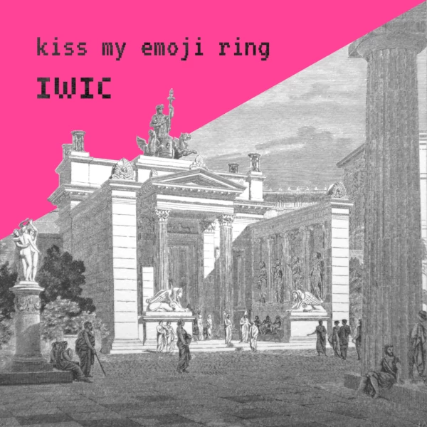 I Work in Communications — Kiss My Emoji Ring