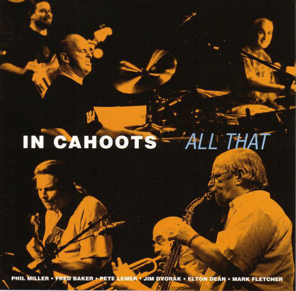 In Cahoots — All That