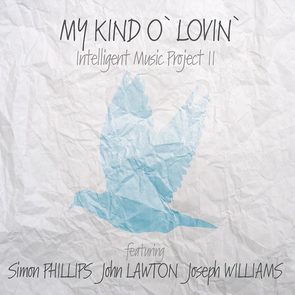 Intelligent Music Project II — My Kind o' Lovin'