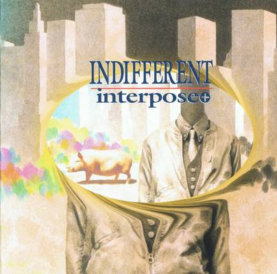 Interpose+ — Indifferent