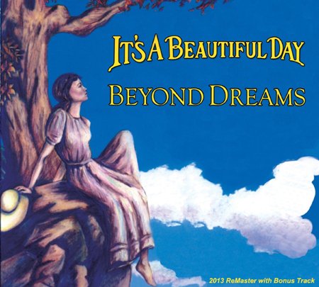 It's a Beautiful Day — Beyond Dreams